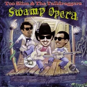 Swamp opera